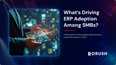 Why SMBs Are Adopting ERP Systems