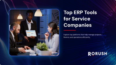 Top ERP Platforms for Service-Focused Businesses